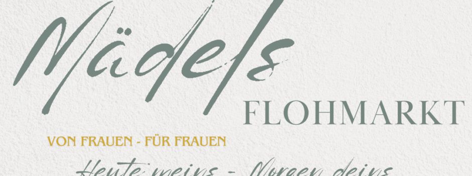 Mädelsflohmarkt in Mühlhofen – alle sind herzlich willkommen