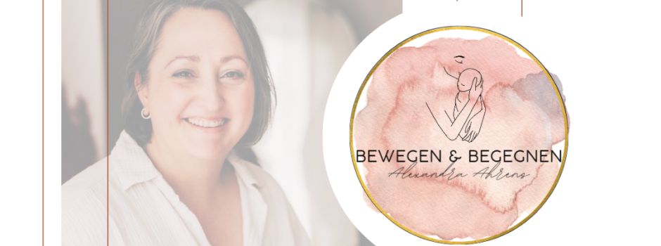 bewegen & begegnen: Doula und Mütterbegleitung im Wochenbett