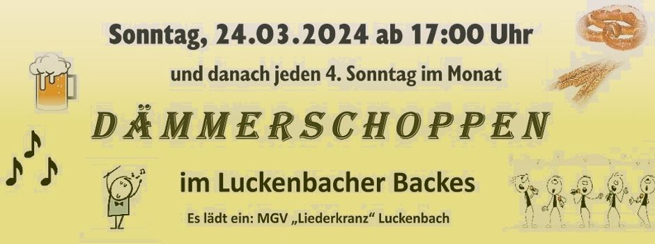 DÄMMERSCHOPPEN IM BACKES