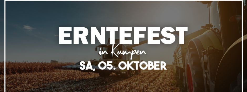 Erntefest in Kampen - Die Dorfjugend lädt ein (5. Okt.)