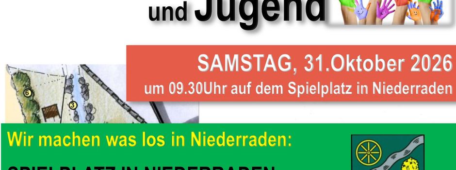 Dorfmoderation Niederraden am 31. Oktober 2026 - Einladung für Kinder und Jugendliche