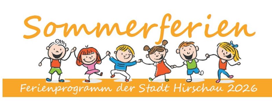 Sommerferienprogramm 2026 in Hirschau