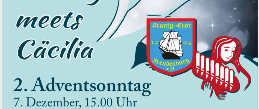 Shanty meets Cäcilia - feierliches Adventskonzert