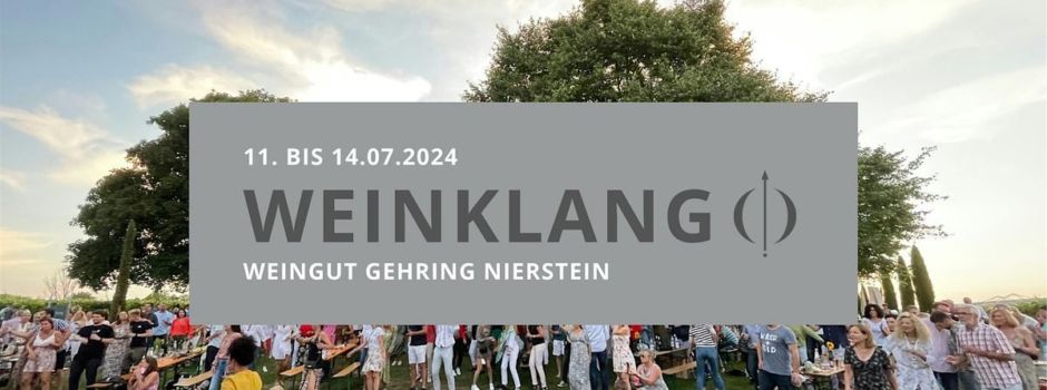 Weingut Gehring lädt zum WEINKLANG