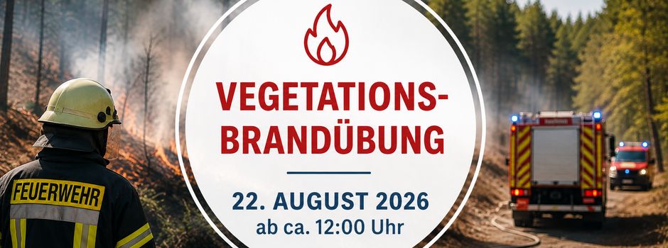 Vegetationsbrandübung der Gemeindefeuerwehr in Siersburg