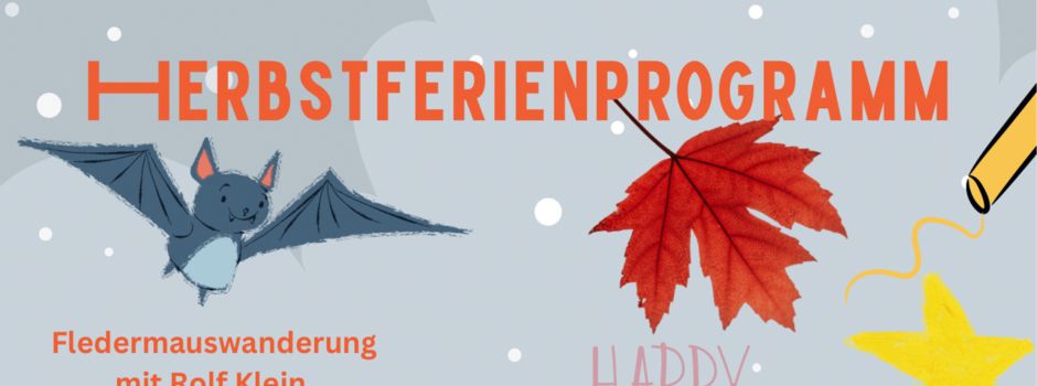Herbstferienprogramm - Fledermauswanderung fällt wetterbedingt aus!