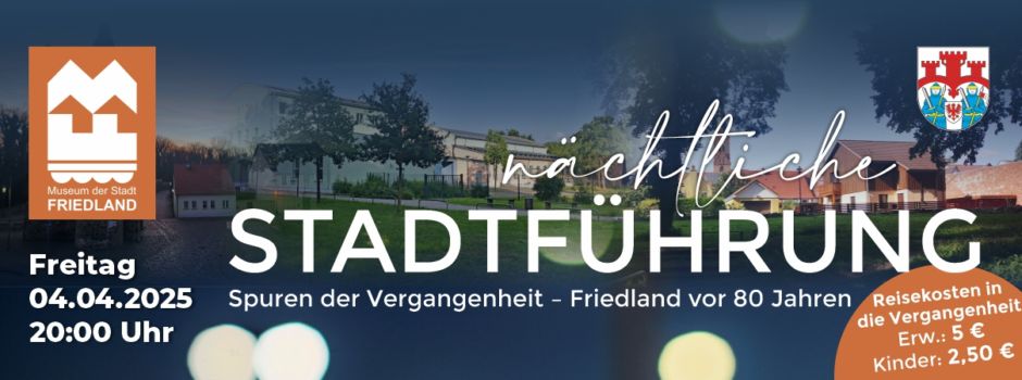 Nächtliche Stadtführung durch Friedland