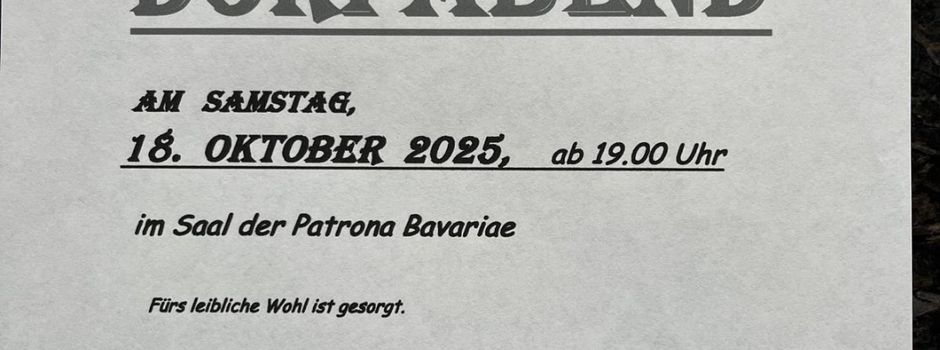 Der Dorfabend des MGV Illschwang findet morgen, am 18. Oktober ab 19.00 Uhr statt