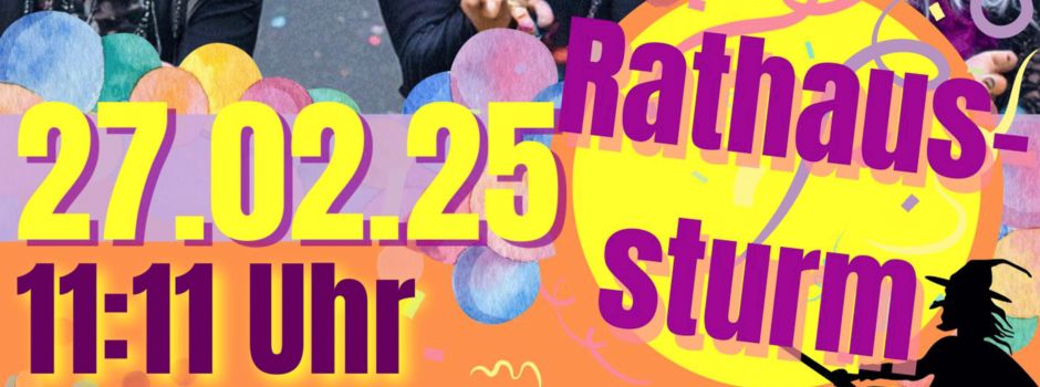 Einladung zum Rathaussturm 2025 – Ein magisches Spektakel für Groß und Klein!