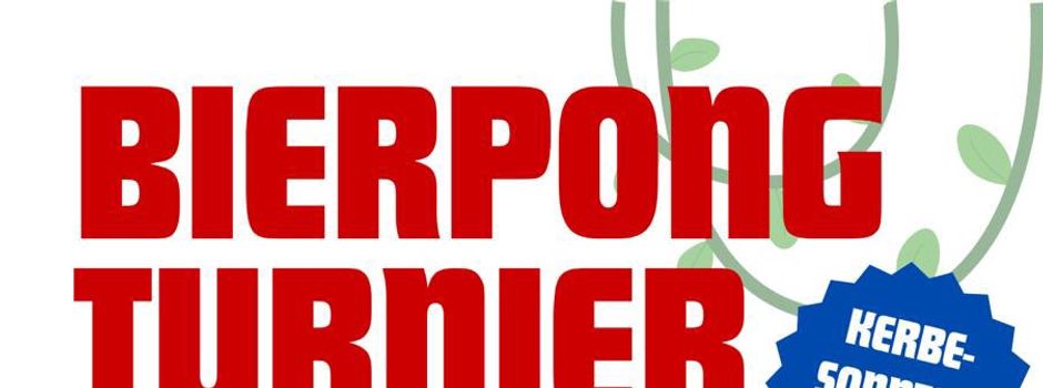 Bierpong-Turnier zur Kerb 2026