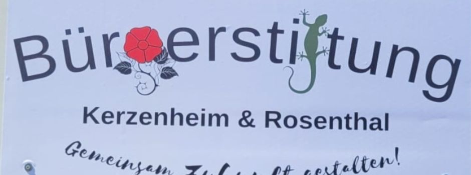 Einladung zur Gründungsveranstaltung der Bürgerstiftung Kerzenheim-Rosenthal