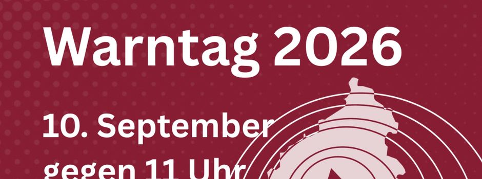 Bundesweiter Warntag am 10. September