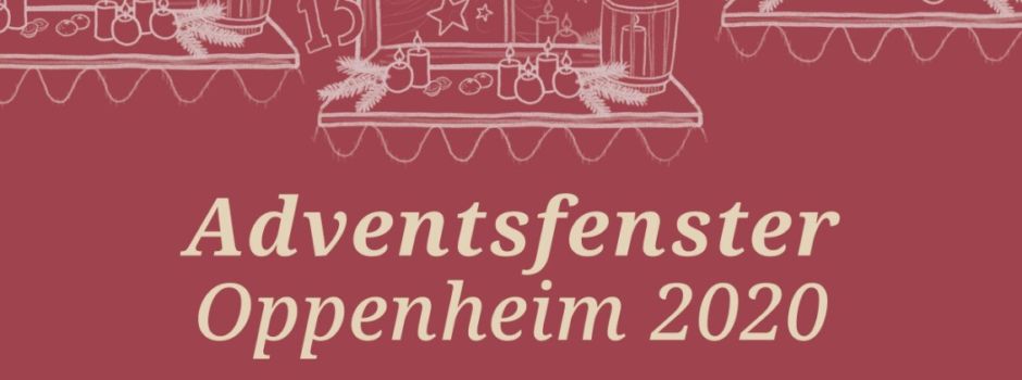 Termine für Adventsfenster in Oppenheim stehen fest