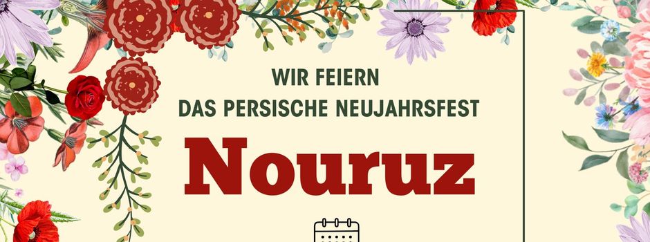 21.03.2026: Nouruz-Fest im Polleyn-Zentrum