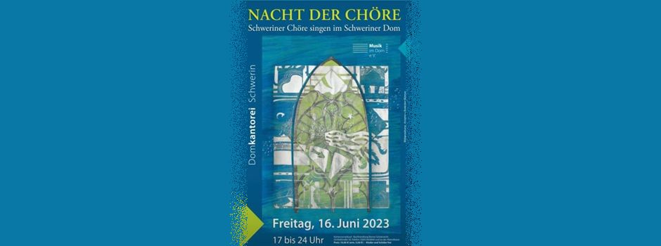 Nacht der Chöre im Schweriner Dom