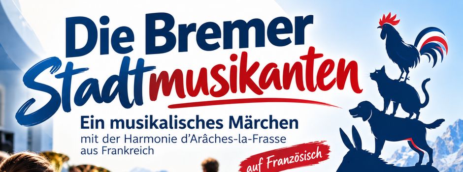 Unsere französischen Freunde bringen die Bremer Stadtmusikanten nach Gunningen!