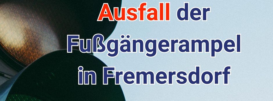 Ausfall der Fußgängerampel in Fremersdorf