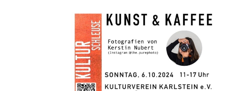 KUNST & KAFFEE - Fotografien von Kerstin Nubert
