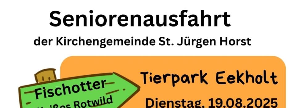 Seniorenausfahrt der Kirchenhemeinde St.Jürgen Horst