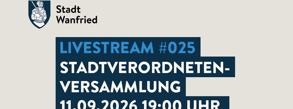 Stadtverordnetenversammlung live verfolgen