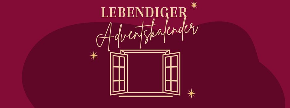 Der lebendige Adventskalender