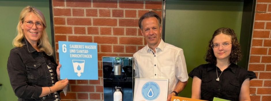 Wasser marsch gegen Einwegplastik: Verbandsgemeinde Hachenburg ist jetzt Refill-Station