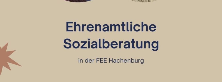Ehrenamtliche Sozialberatung in der Freiwilligenagentur „FEE“ Hachenburg