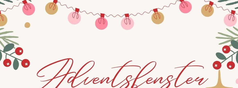 Einladung zu den Adventsfenstern