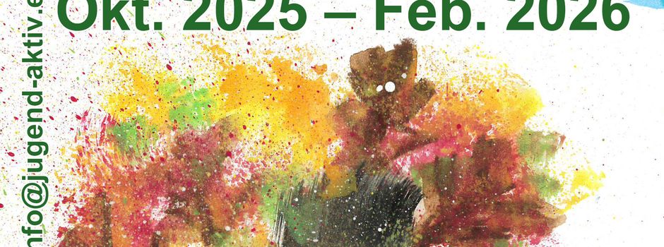 Jugend aktiv e.V. präsentiert Aktionsprogramm Herbst / Winter 2025/2026