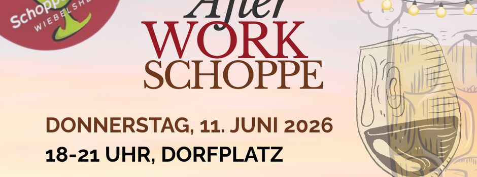🍷Einladung zum After WORK SCHOPPE🍷