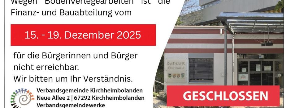Finanz- und Bauabteilung in KW 51 geschlossen
