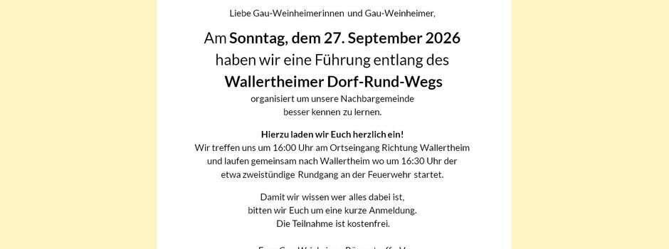 Ortsführung in Wallertheim – wir laden Euch herzlich ein!