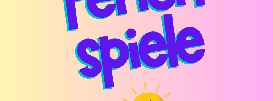 Ferienspiele 2026