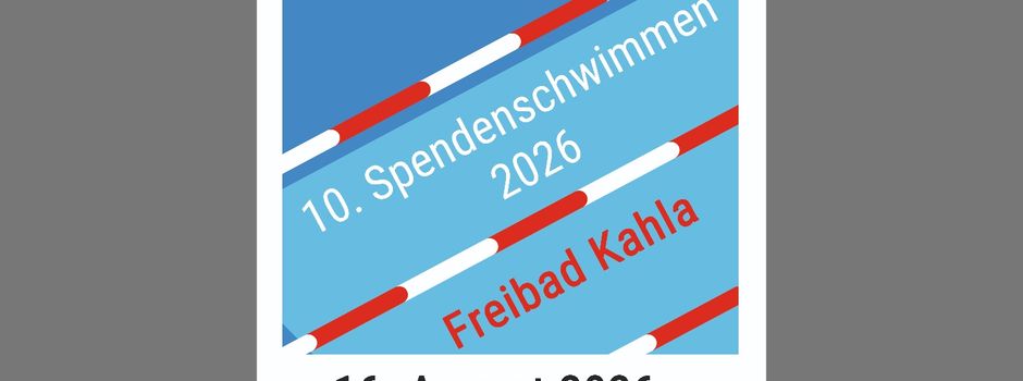 10.Spendenschwimmen im Freibad Kahla am 16.08.2026