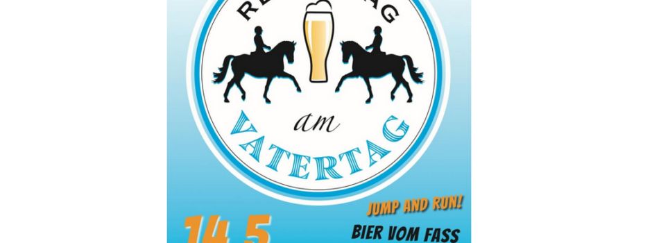 Reitertag am Vatertag