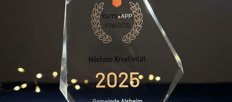 Alsheim gewinnt den Orts.App-Award in der Kategorie "Höchste Kreativität"