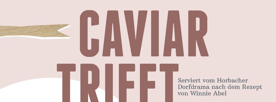 Caviar trift Currywurst - Horbacher Dorfdrama