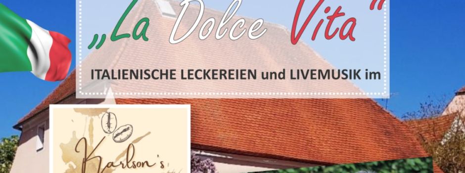 „La Dolce Vita“ Italienischer Abend