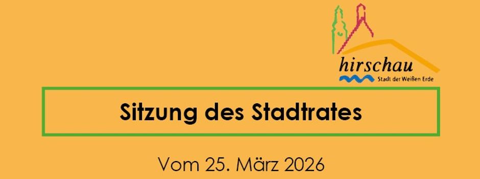 Stadtratssitzung vom 25. März 2026