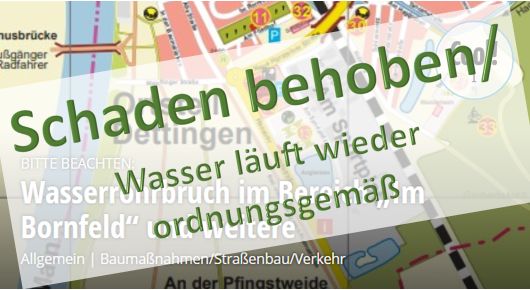 Wasserrohrbruch im Bereich „Im Bornfeld“ und weitere