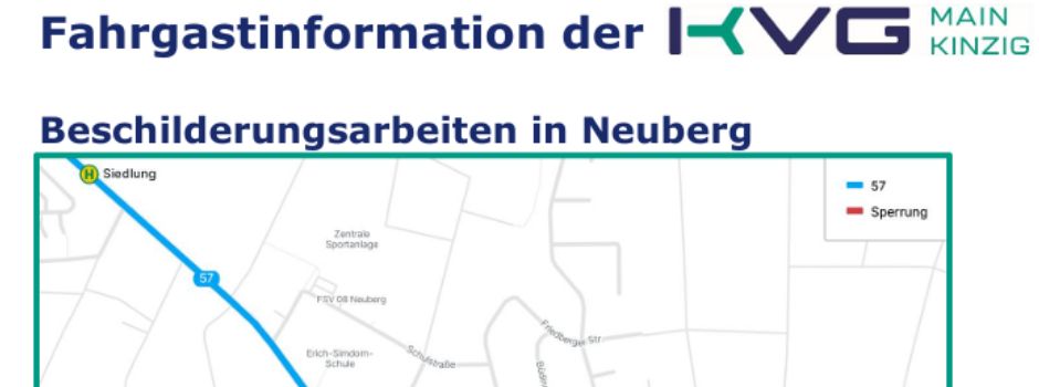 Fahrgastinformation der KVG - Beschilderungsarbeiten in Neuberg