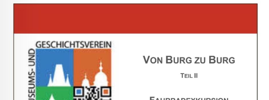 Von Burg zu Burg Teil II Fahrradexkursion zur Burg Balduinstein