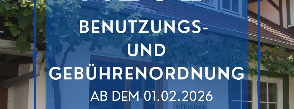 neue Benutzungs- und Gebührenordnung