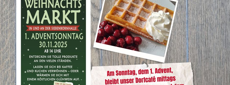 Am Sonntag, dem 1. Advent, bleibt unser Dorfcafé am Mittag geschlossen. 