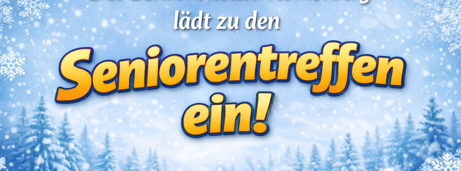 Seniorentreffen im Januar 2026