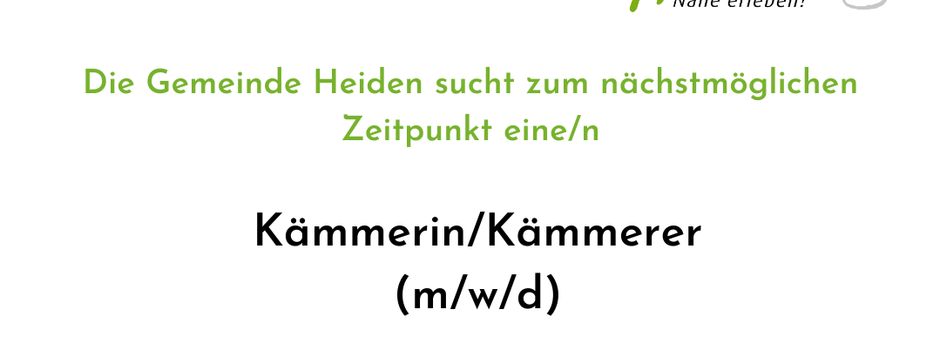 Die Gemeinde Heiden sucht zum nächstmöglichen Zeitpunkt eine/n Kämmerin/Kämmerer (m/w/d) – Vollzeit