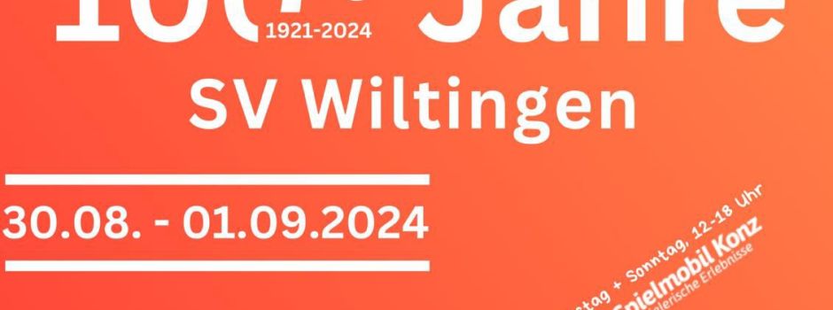 100(+3 Jahre) SV Wiltingen