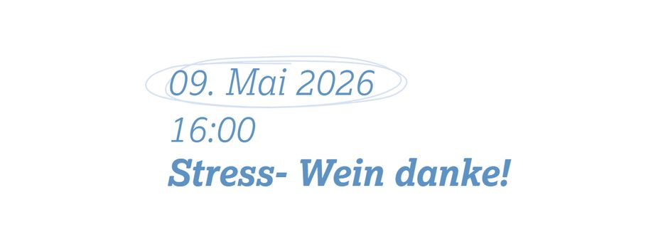 Achtsamkeit im Glas: Weingut Eva Vollmer lädt zum Stressmanagement-Event