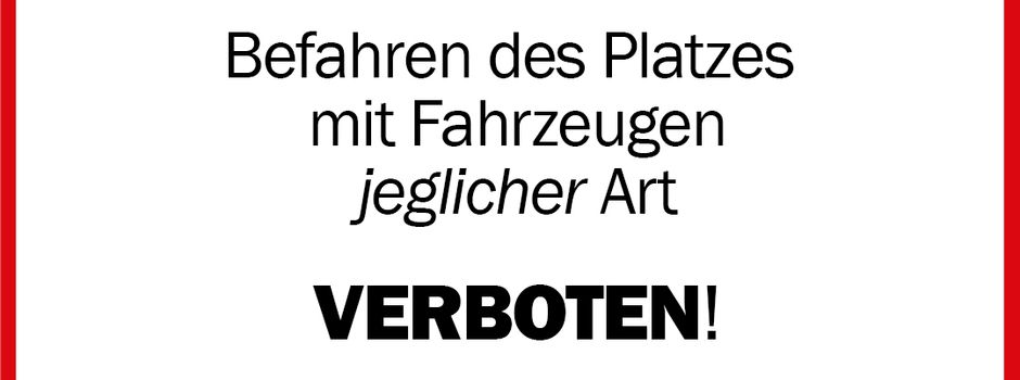 Fahrverbot auf dem Bolzplatz