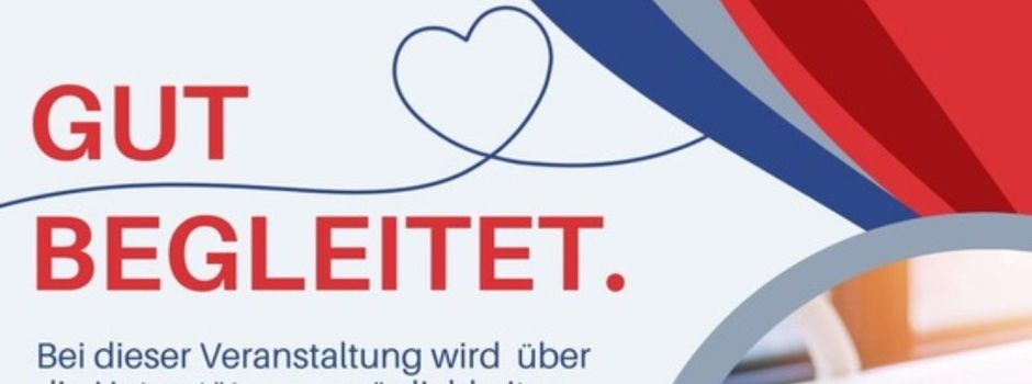 Veranstaltung im Dorfladen Mandern: „Gut begleitet“